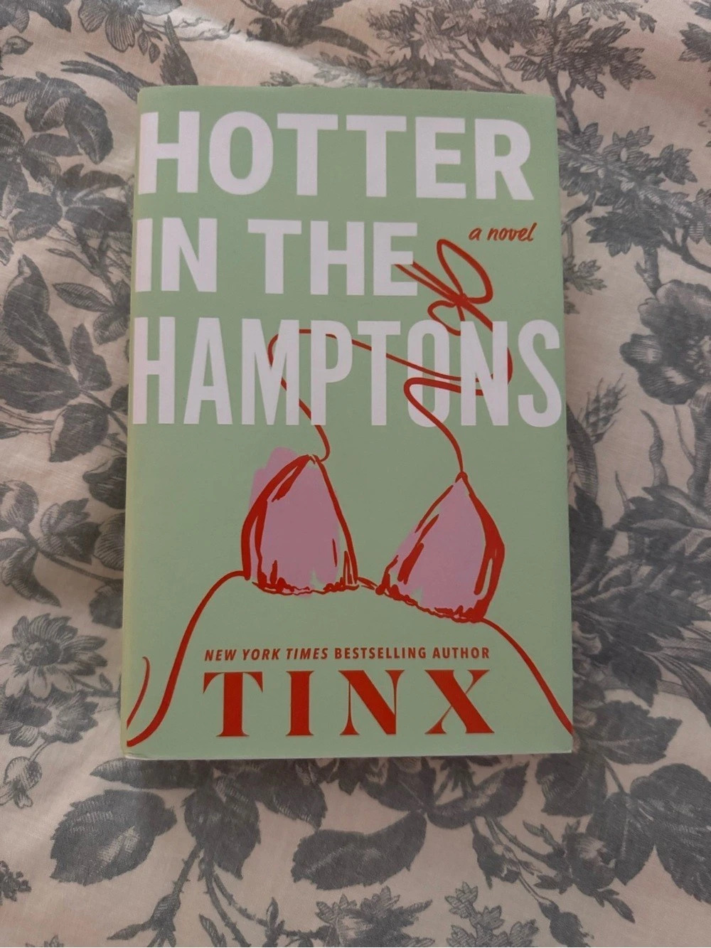 Tinx Hotter in the Hamptons Hardcover Novel